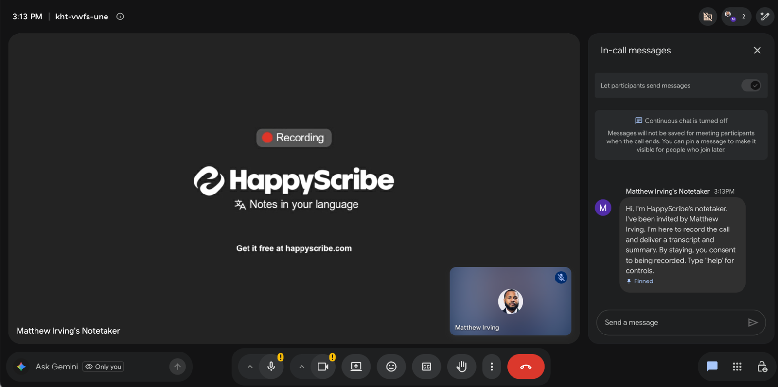 HappyScribe notetaker inside a Google Meet call with its pinned consent message in the in-call chat
